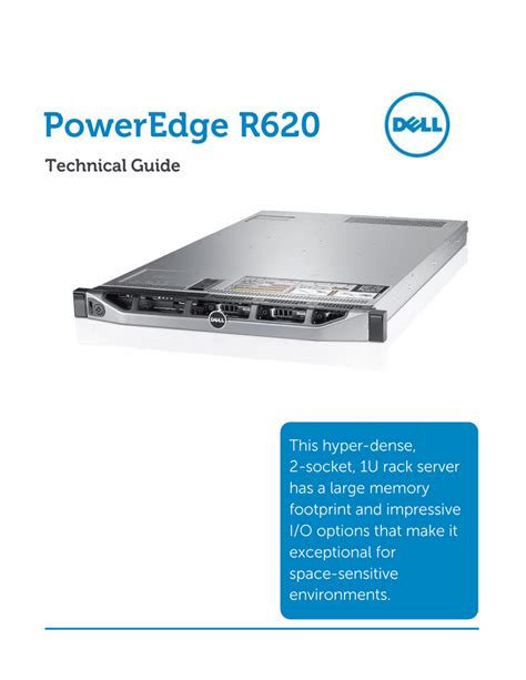 Dell PowerEdge R620 Technical Guide.